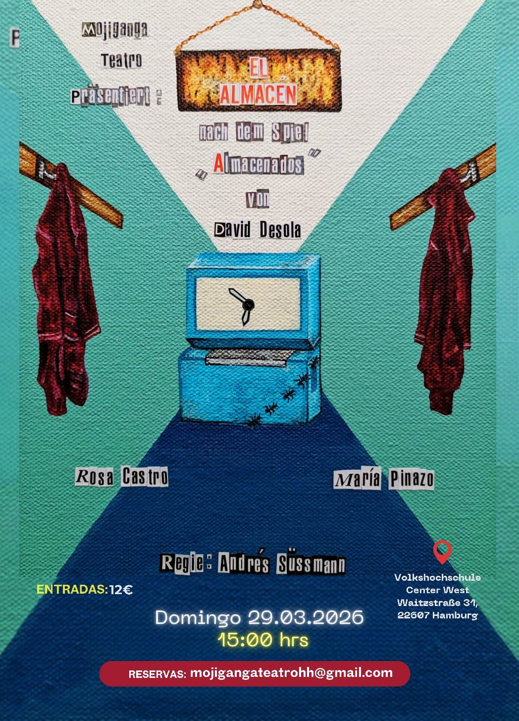 Afiche del Mojiganga Teatro promocionando su obra El Almacén - Poster des Mojiganga Theater für dis Inszenierung von El Almacén (der Laden). 